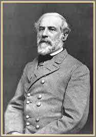 GENERAL ROBERT E. LEE